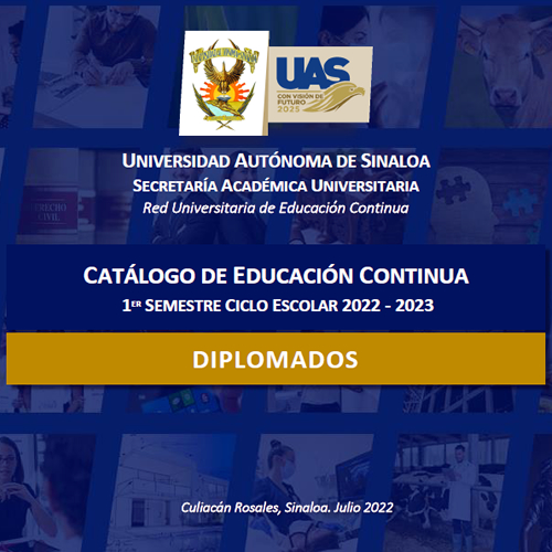 Catálogo de Educación Continua (Diplomados) para el 1er. Semestre del Ciclo Escolar 2022-2023