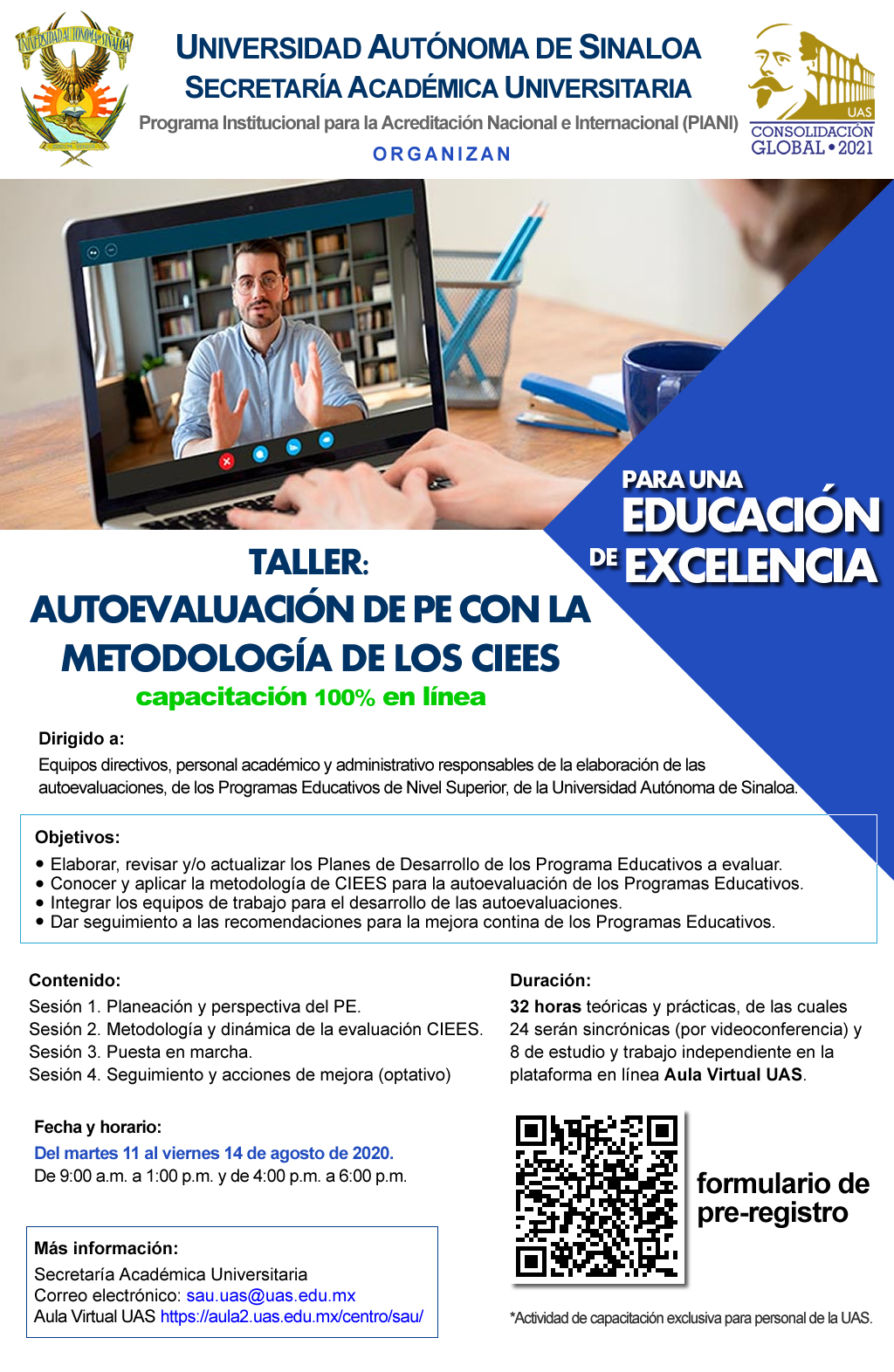 Taller: Autoevaluaci�n de PE con la metodolog�a de los CIEES