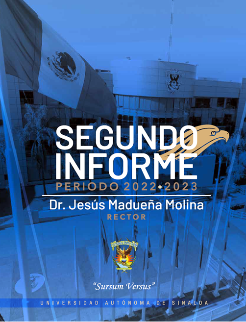 Segundo Informe 2022-2023, Dr. Jesús Madueña Molina, Rector