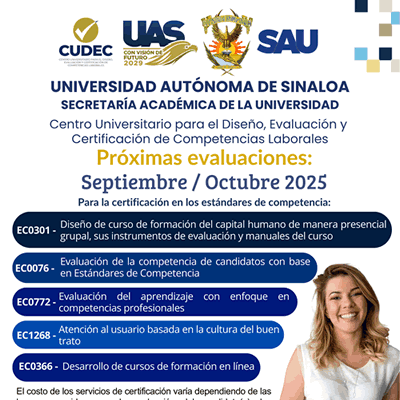 Evaluaciones CUDEC UAS para la certificación en estándares de competencia (Septiembre / Octubre 2025)