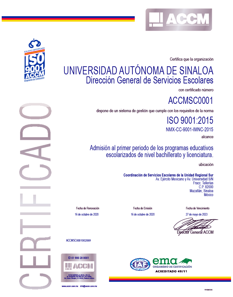 Proceso “Admisión al primer período de los programas educativos escolarizados de nivel bachillerato y licenciatura”, Certificado Norma ISO 9001:2015
