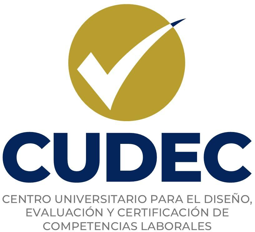 Centro Universitario para el Diseño, Evaluación y Certificación de Competencias Laborales (CUDEC)