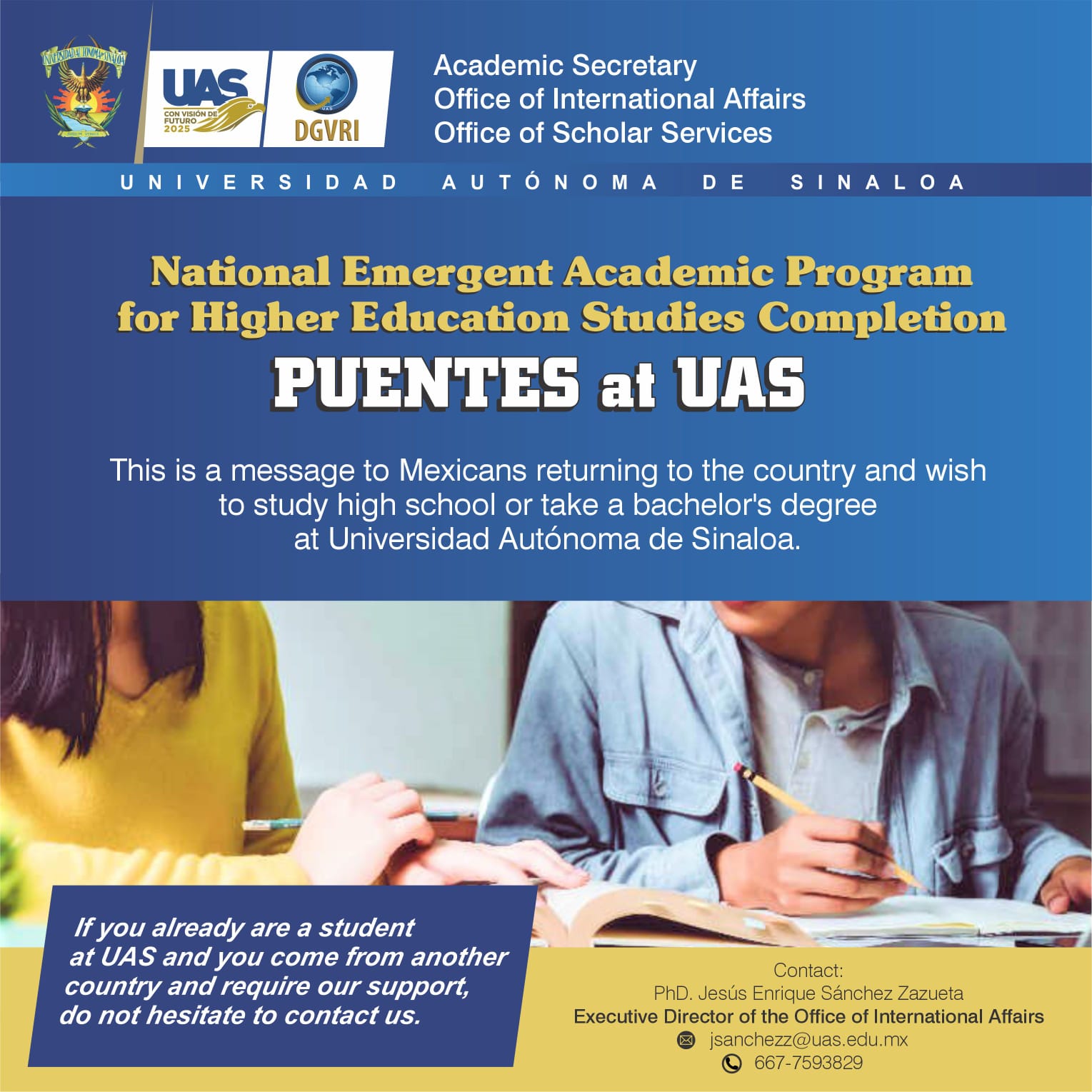 National emergent academic program for higher education studies completion PUENTES at UAS